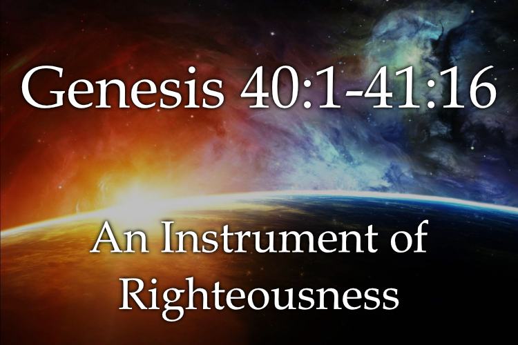 Genesis 40:1-41:16