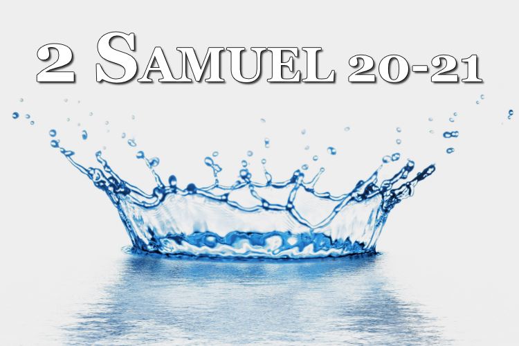 2 Samuel 20-21