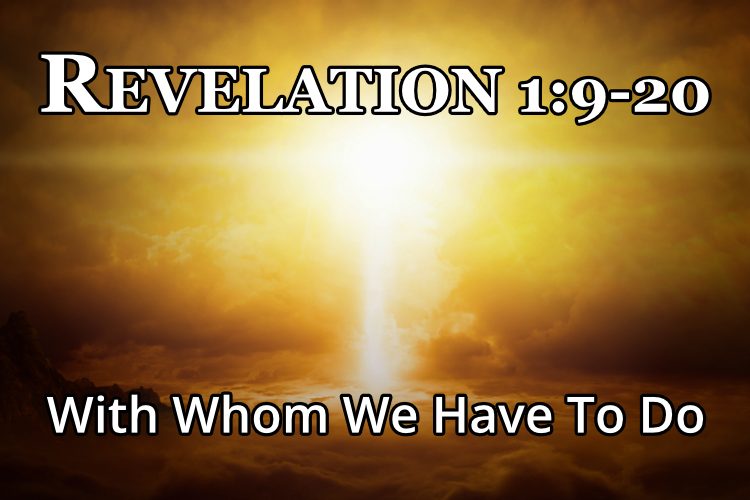 Revelation 1:9-20