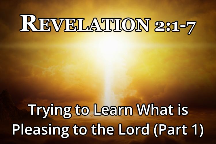 Revelation 2:1-7