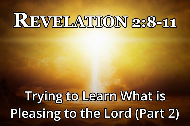 Revelation 2:8-11