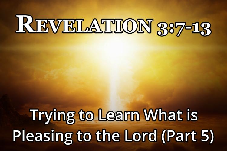Revelation 3:7-13