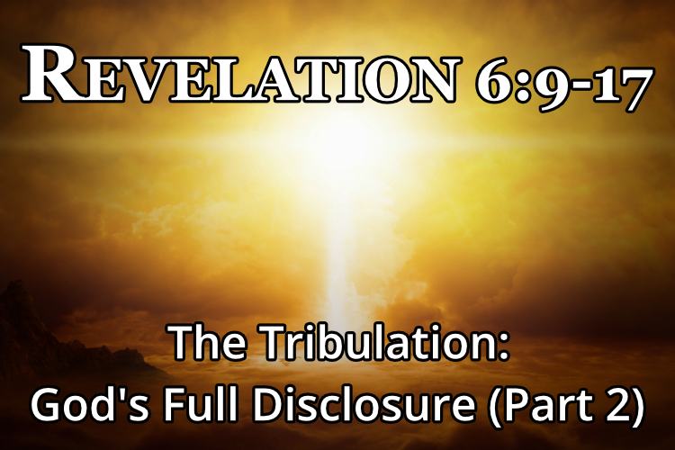 Revelation 6:9-17