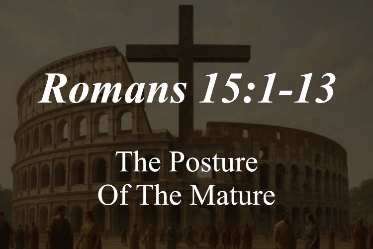Romans 15:1-13