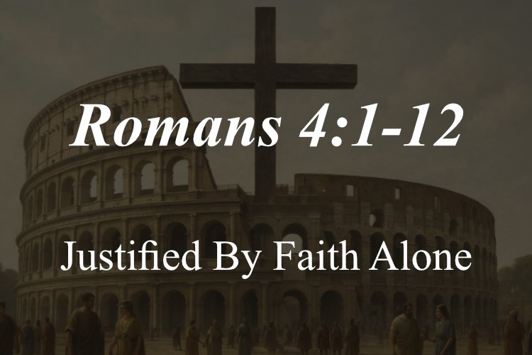 Romans 4:1-12