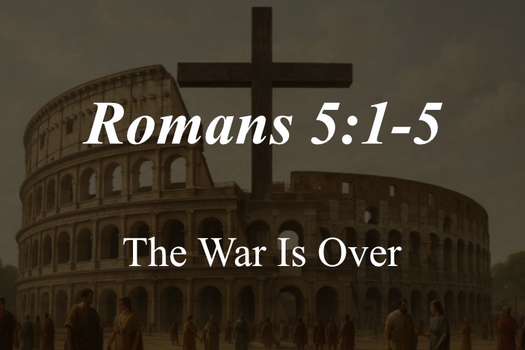 Romans 5:1-5