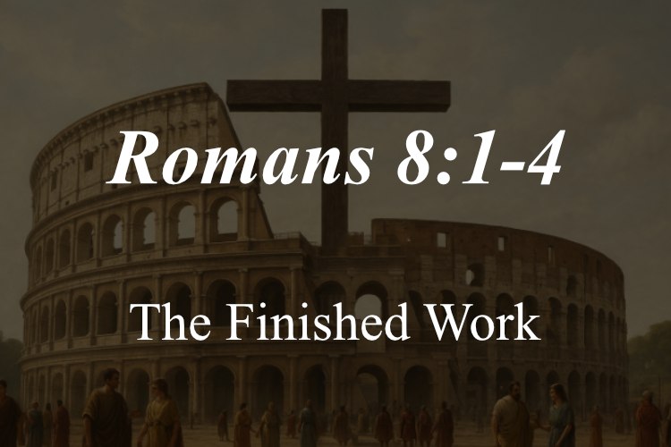 Romans 8:1-4